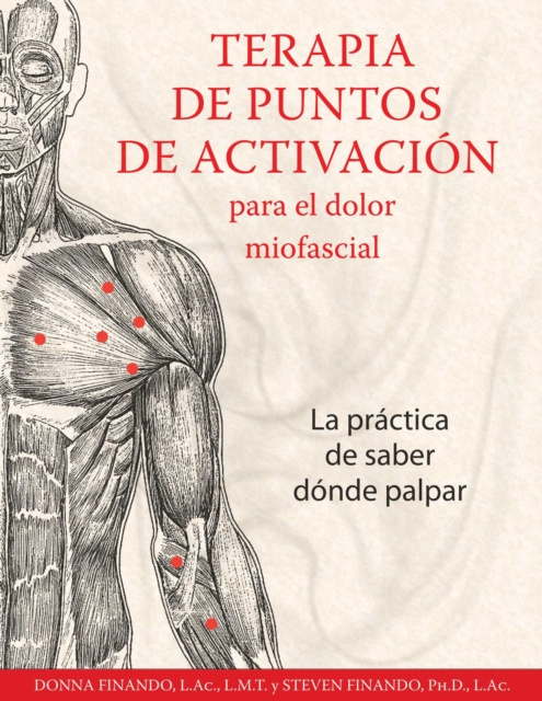 E-kniha Terapia de puntos de activacion para el dolor miofascial Donna Finando