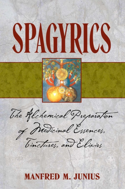Libro electrónico Spagyrics Manfred M. Junius