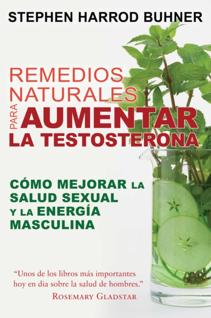 E-kniha Remedios naturales para aumentar la testosterona Stephen Harrod Buhner