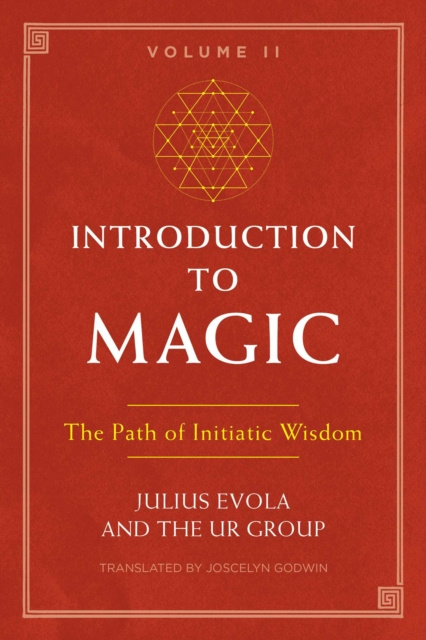 E-kniha Introduction to Magic, Volume II Julius Evola