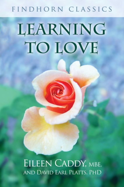 E-book Learning to Love Eileen Caddy