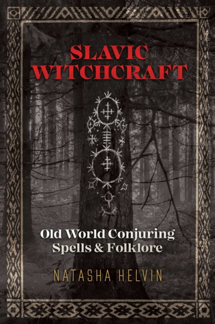 E-kniha Slavic Witchcraft Natasha Helvin