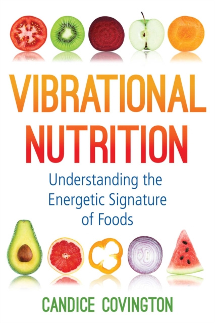 E-kniha Vibrational Nutrition Candice Covington