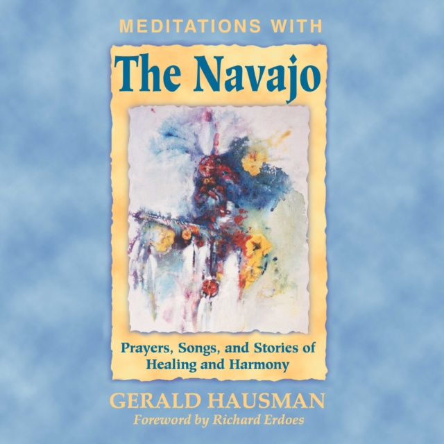 Audiokniha Meditations with the Navajo Gerald Hausman