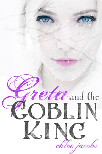 E-knjiga Greta and the Goblin King Chloe Jacobs