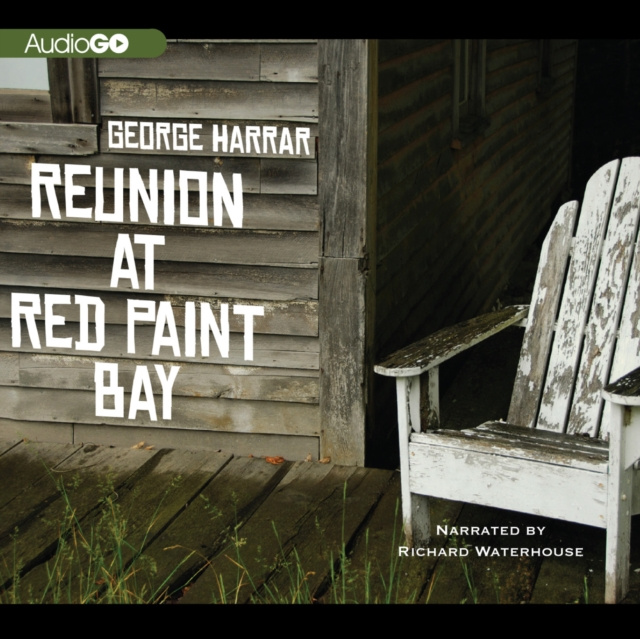 Audiobook Reunion at Red Paint Bay George Harrar