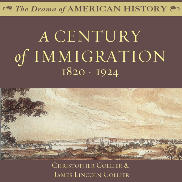 Audio knjiga Century of Immigration Christopher Collier