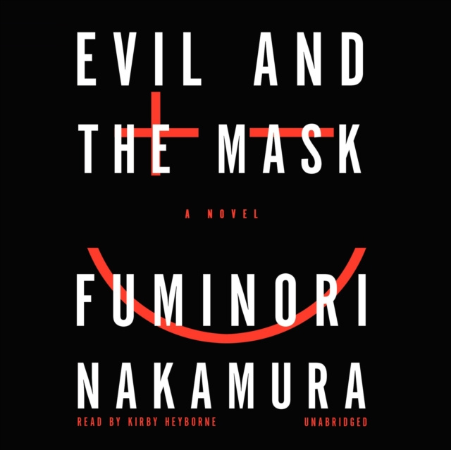 Audiokniha Evil and the Mask Fuminori Nakamura