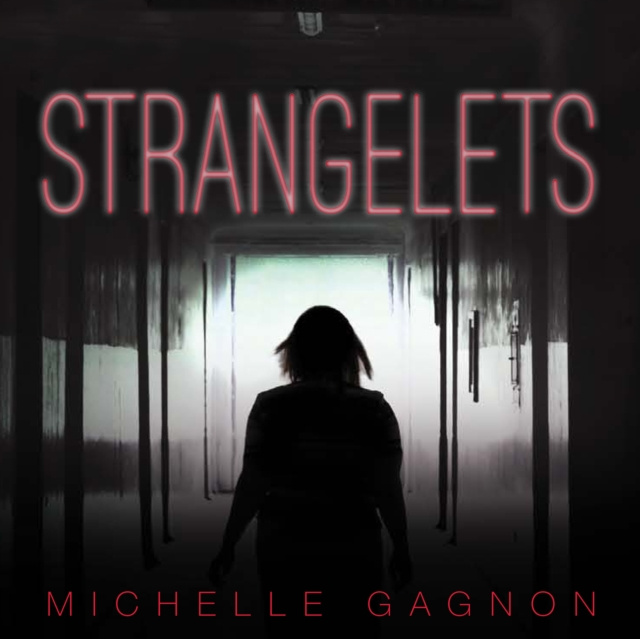 Audiobook Strangelets Michelle Gagnon