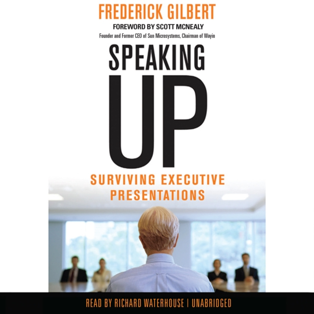 Audiokniha Speaking Up Frederick Gilbert