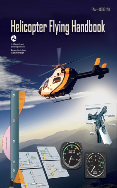 E-book Helicopter Flying Handbook Federal Aviation Administration