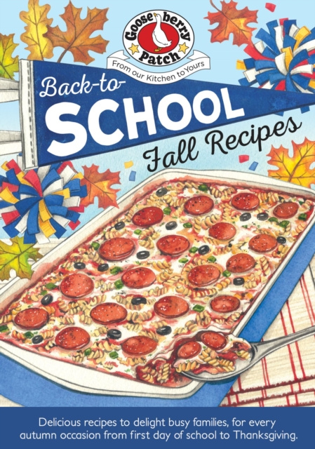 E-knjiga Back-To-School Fall Recipes Gooseberry Patch