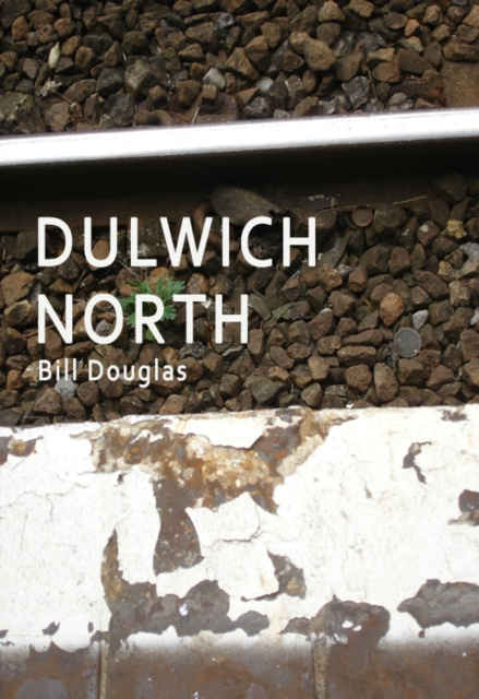 E-knjiga Dulwich North Bill Douglas