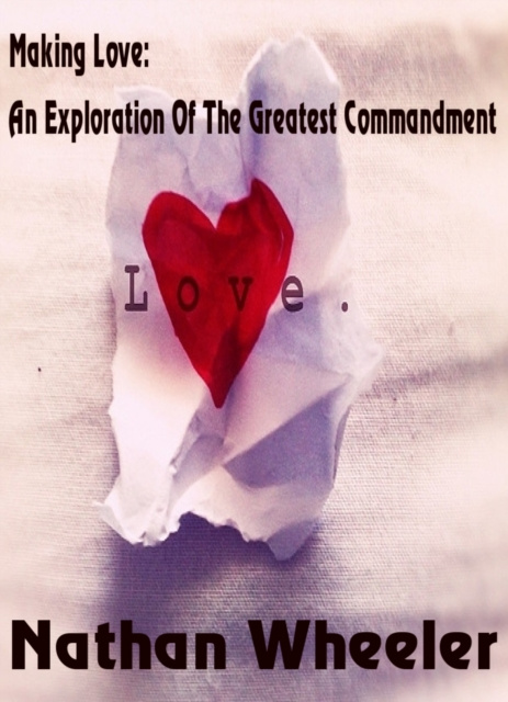 E-book Making Love Nathan Wheeler