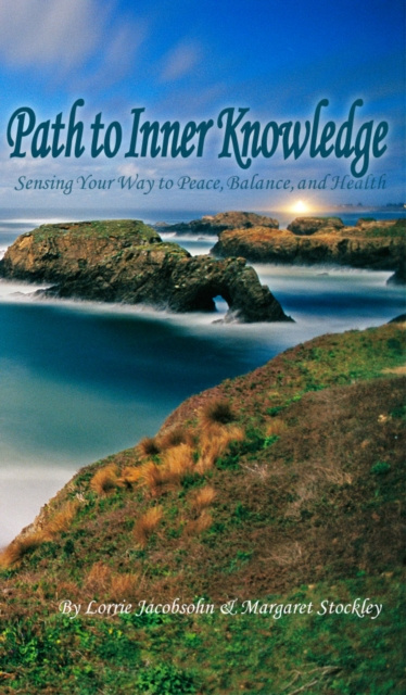 E-knjiga Path To Inner Knowledge Lorrie Jacobsohn