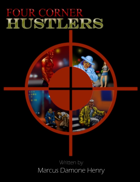 E-Book Four Corner Hustlers Marcus Damone Henry