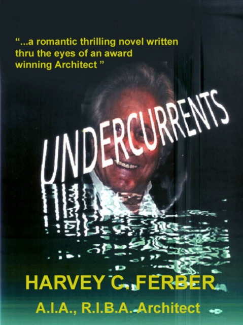 E-knjiga Undercurrents Harvey C Ferber