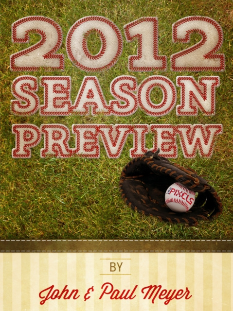 E-book 2012 Baseball Preview John Meyer