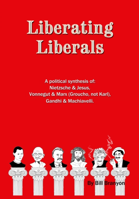 E-knjiga Liberating Liberals Bill Branyon