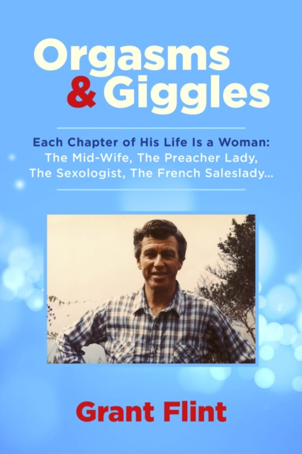 E-kniha Orgasms & Giggles Grant Flint