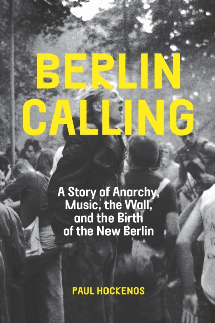 E-knjiga Berlin Calling Paul Hockenos