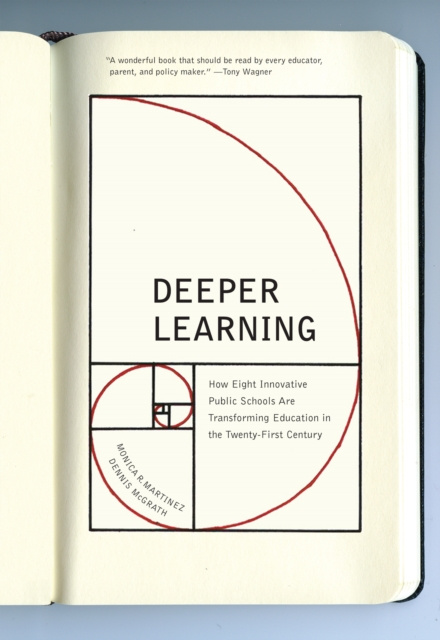 E-knjiga Deeper Learning Monica R. Martinez