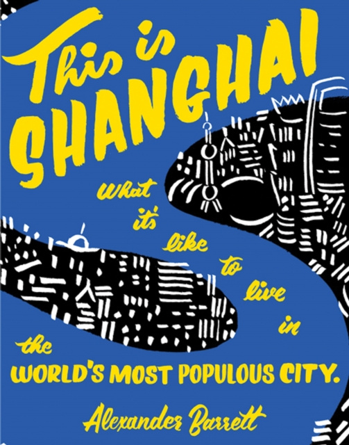E-Book This is Shanghai Alexander Barrett