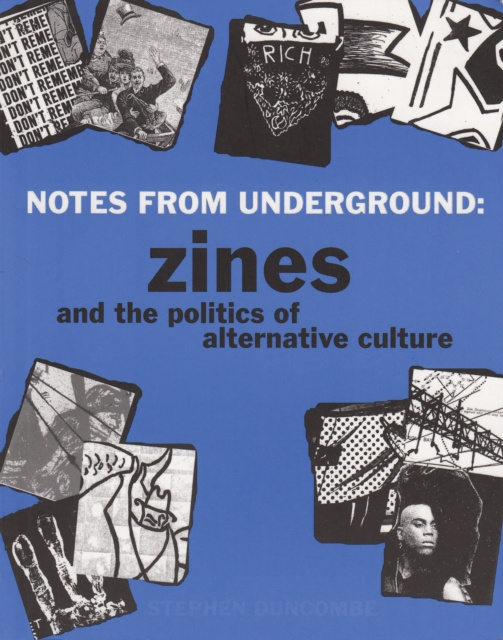 E-book Notes from Underground Stephen Duncombe