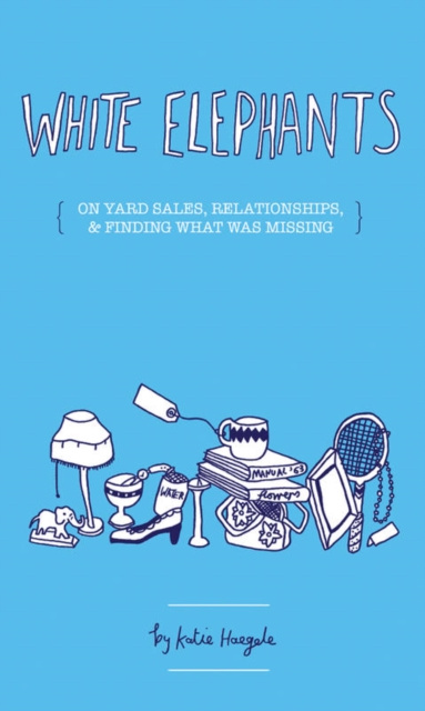 E-Book White Elephants Katie Haegele
