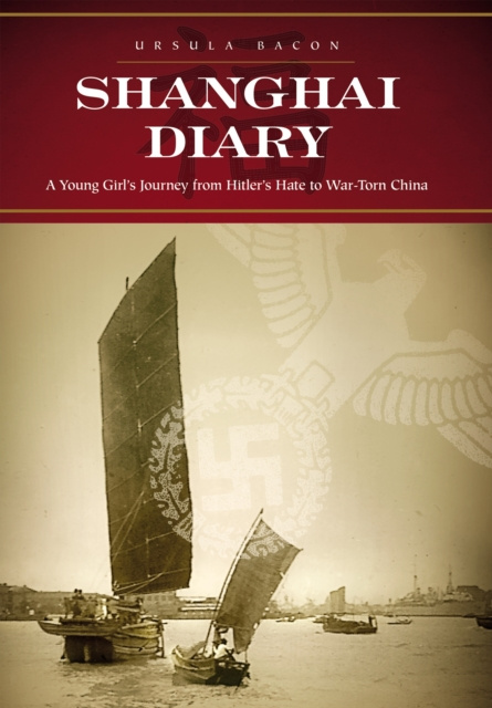 E-knjiga Shanghai Diary Ursula Bacon