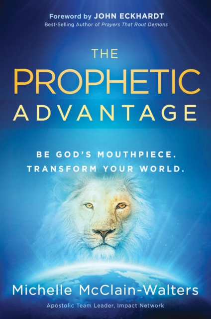 E-kniha Prophetic Advantage Michelle McClain-Walters