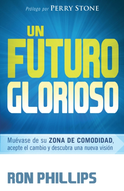 E-kniha Un futuro glorioso Ron Phillips