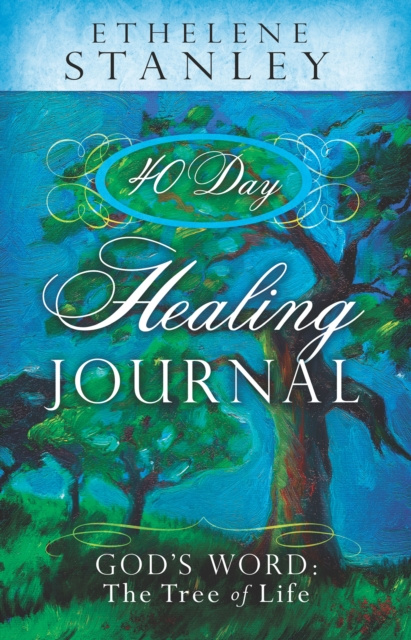 E-knjiga 40-Day Healing Journal Ethelene Stanley