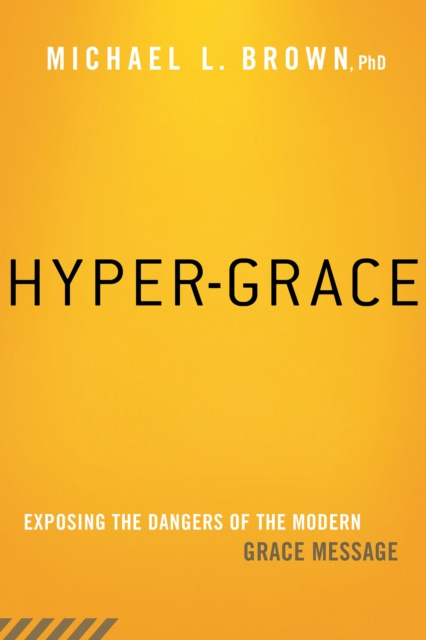 E-knjiga Hyper-Grace Michael L. Brown