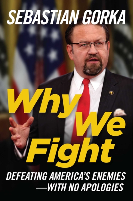 E-knjiga Why We Fight Sebastian Gorka