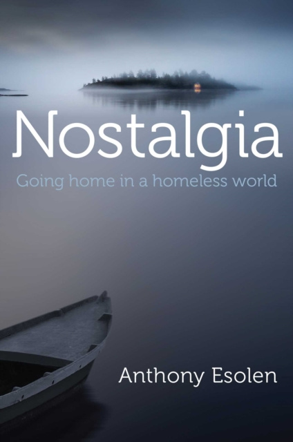 E-knjiga Nostalgia Anthony Esolen