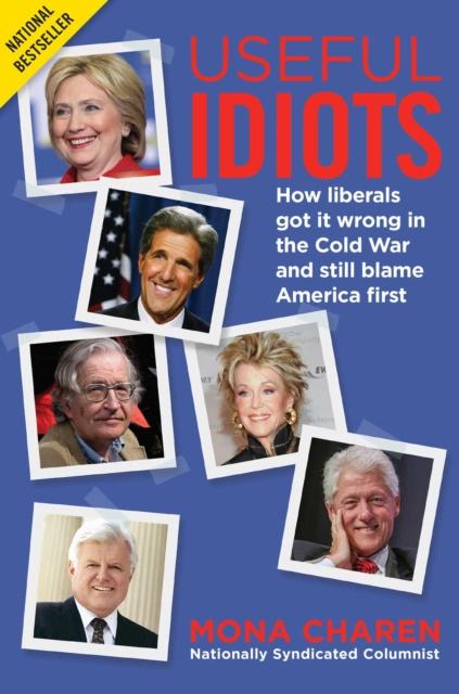E-knjiga Useful Idiots Mona Charen