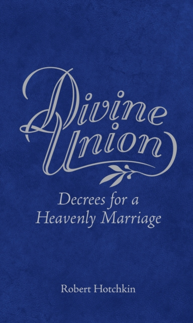 E-Book Divine Union Robert Hotchkin