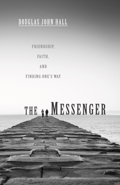 E-Book Messenger Douglas John Hall