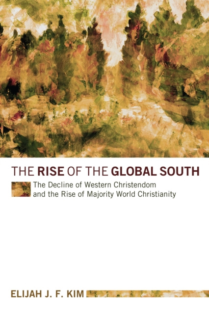 E-kniha Rise of the Global South Elijah Jong Fil Kim