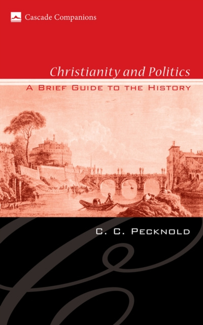 E-knjiga Christianity and Politics C. C. Pecknold