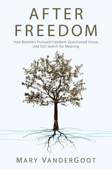 E-knjiga After Freedom Mary VanderGoot