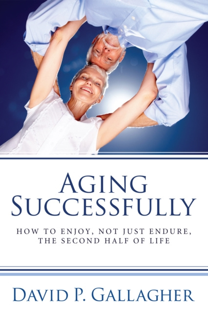 E-knjiga Aging Successfully David P. Gallagher