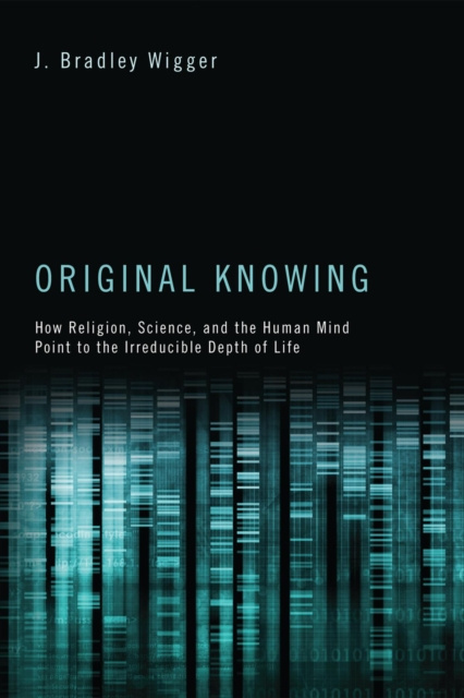 E-book Original Knowing J. Bradley Wigger