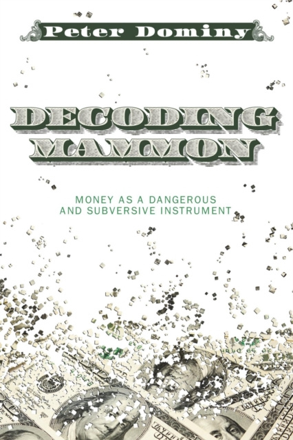 E-knjiga Decoding Mammon Peter Dominy