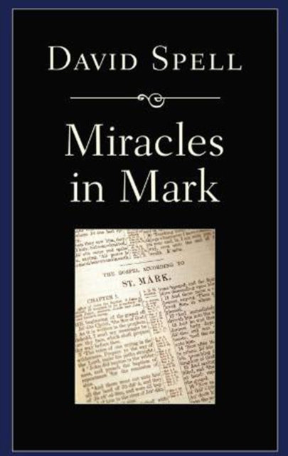 E-knjiga Miracles in Mark David Spell