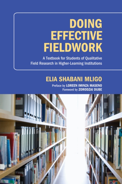 E-book Doing Effective Fieldwork Elia Shabani Mligo