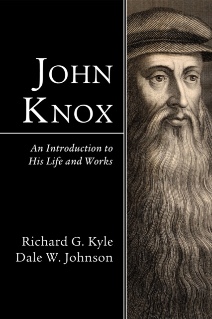 E-knjiga John Knox Richard G. Kyle