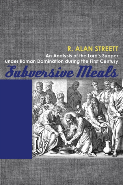 E-knjiga Subversive Meals R. Alan Streett
