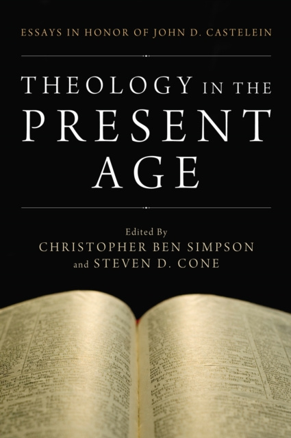 E-kniha Theology in the Present Age Christopher Ben Simpson